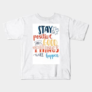 Good Things Happen Kids T-Shirt